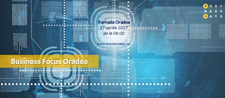 Business Focus Oradea - acces PREMIUM - dezvoltarea afacerii