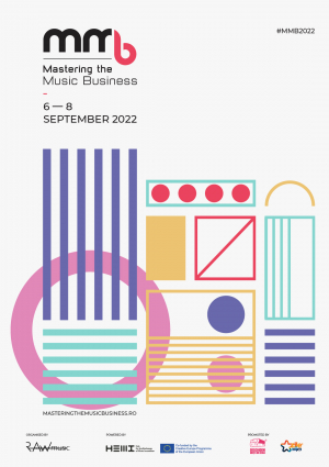MASTERING THE MUSIC BUSINESS CONFERENCE - editia 7 (2022)
