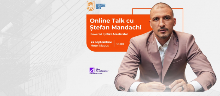 Online Talk cu Ștefan Mandachi - Powered by Bizz Accelerator